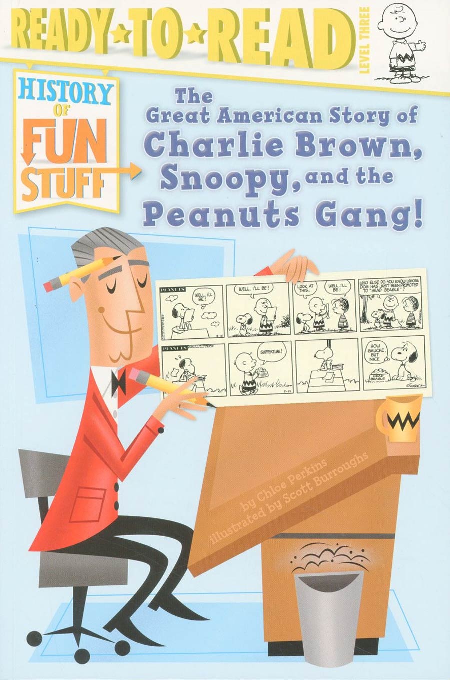 History Of Fun Stuff Great American Story Of Charlie Brown Snoopy And The Peanuts Gang SC