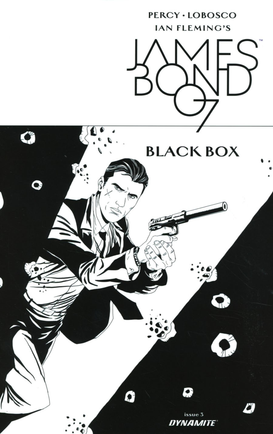 James Bond Vol 2 #3 Cover D Incentive Rapha Lobosco Black & White Cover