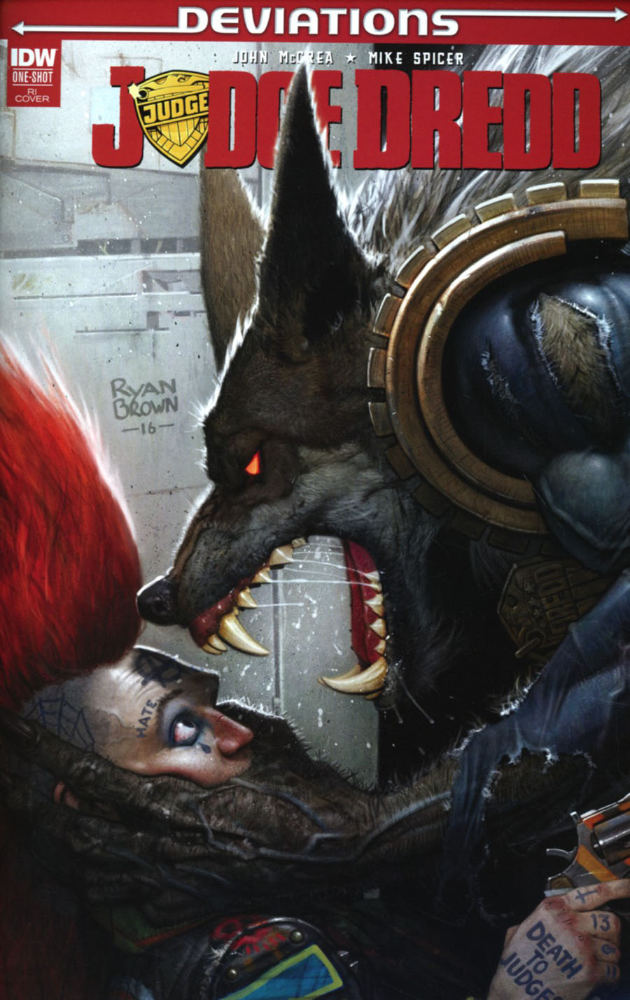 Judge Dredd Deviations One Shot Cover C Incentive Ryan Brown Variant Cover