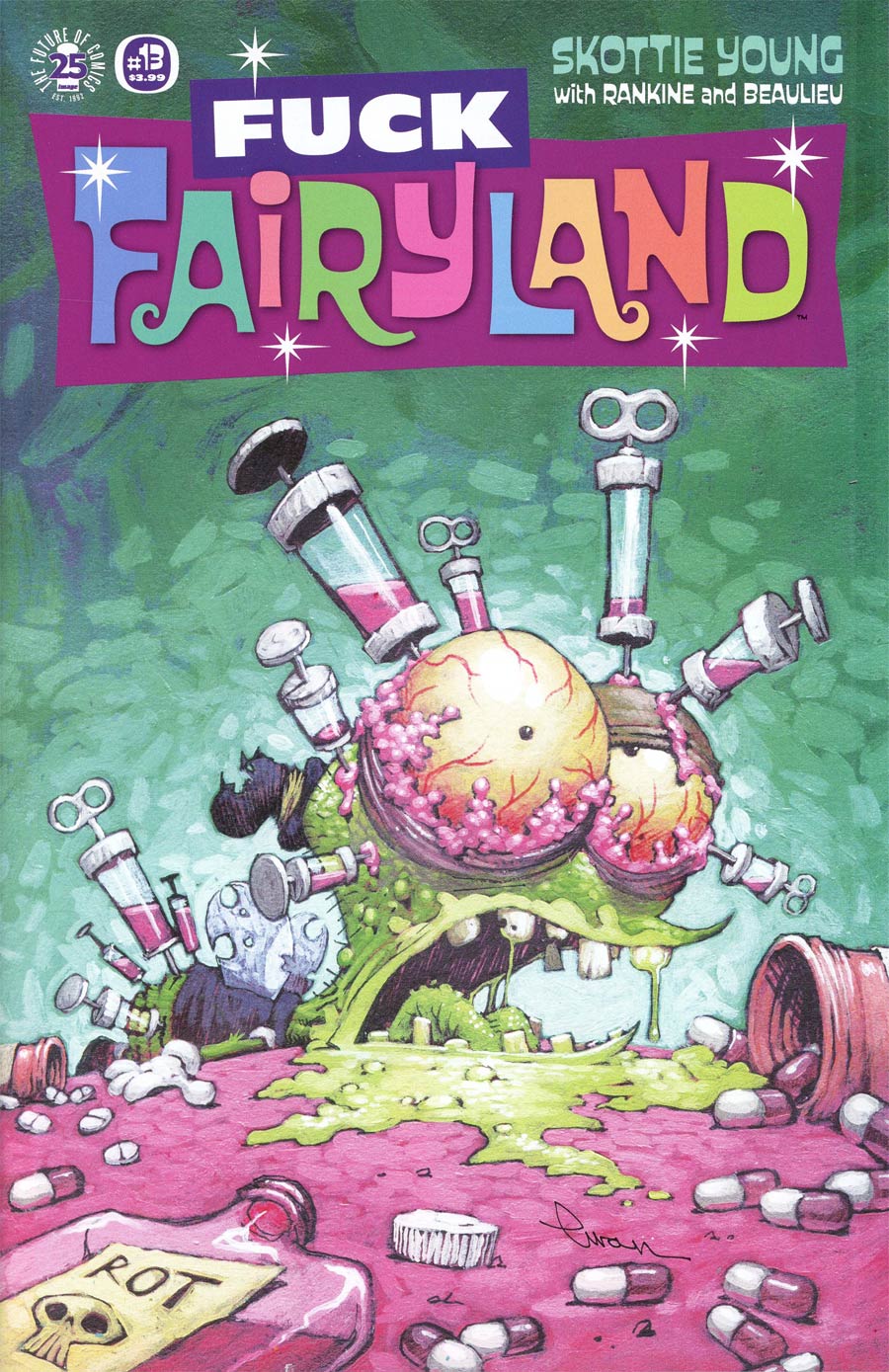 I Hate Fairyland #13 Cover B Variant Skottie Young F*ck Fairyland Cover