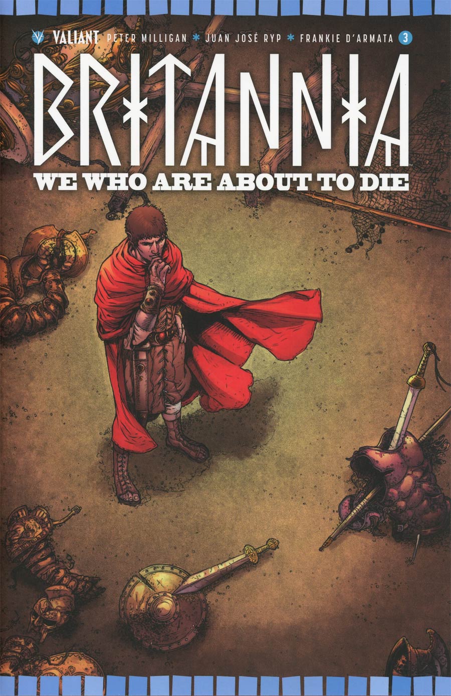 Britannia We Who Are About To Die #3 Cover B Variant Juan Jose Ryp Cover