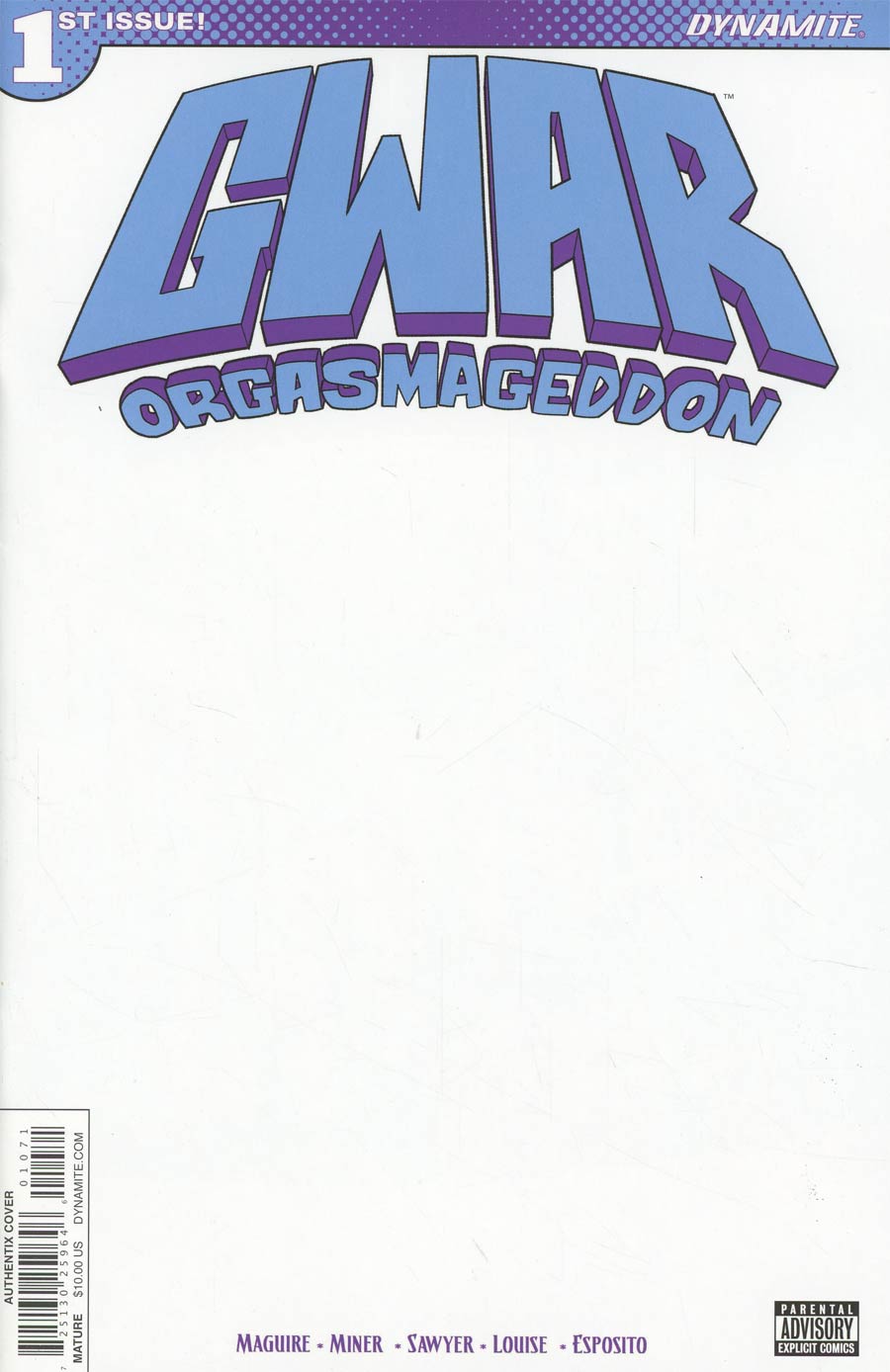 GWAR Orgasmageddon #1 Cover G Variant Blank Authentix Cover