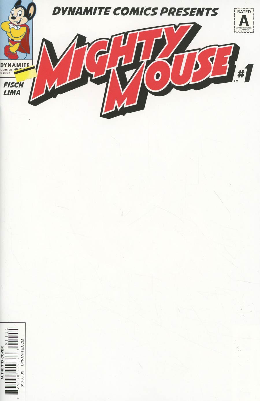 Mighty Mouse Vol 5 #1 Cover K Variant Blank Authentix Cover