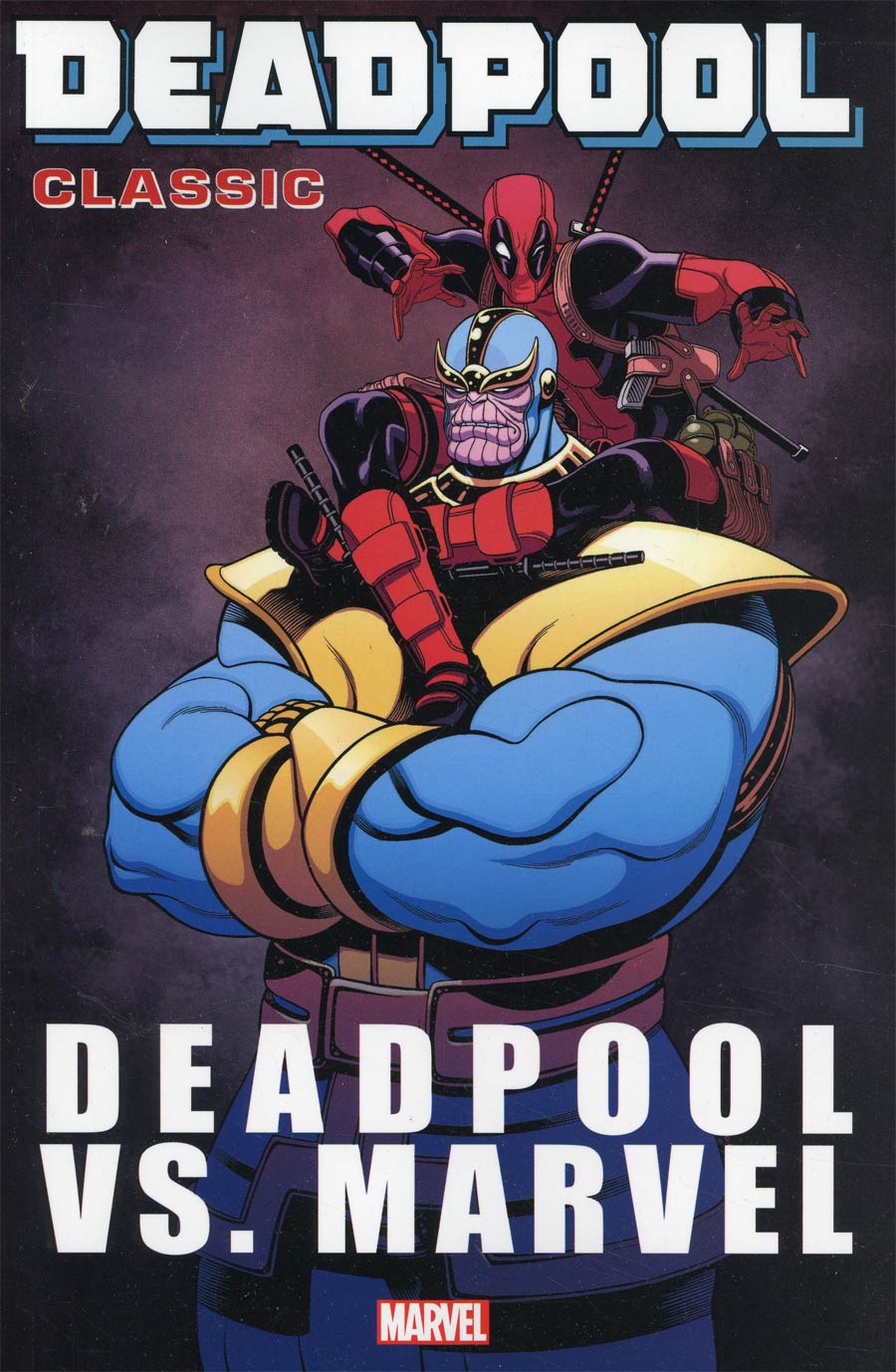 Deadpool Classic Vol 18 Deadpool vs Marvel TP