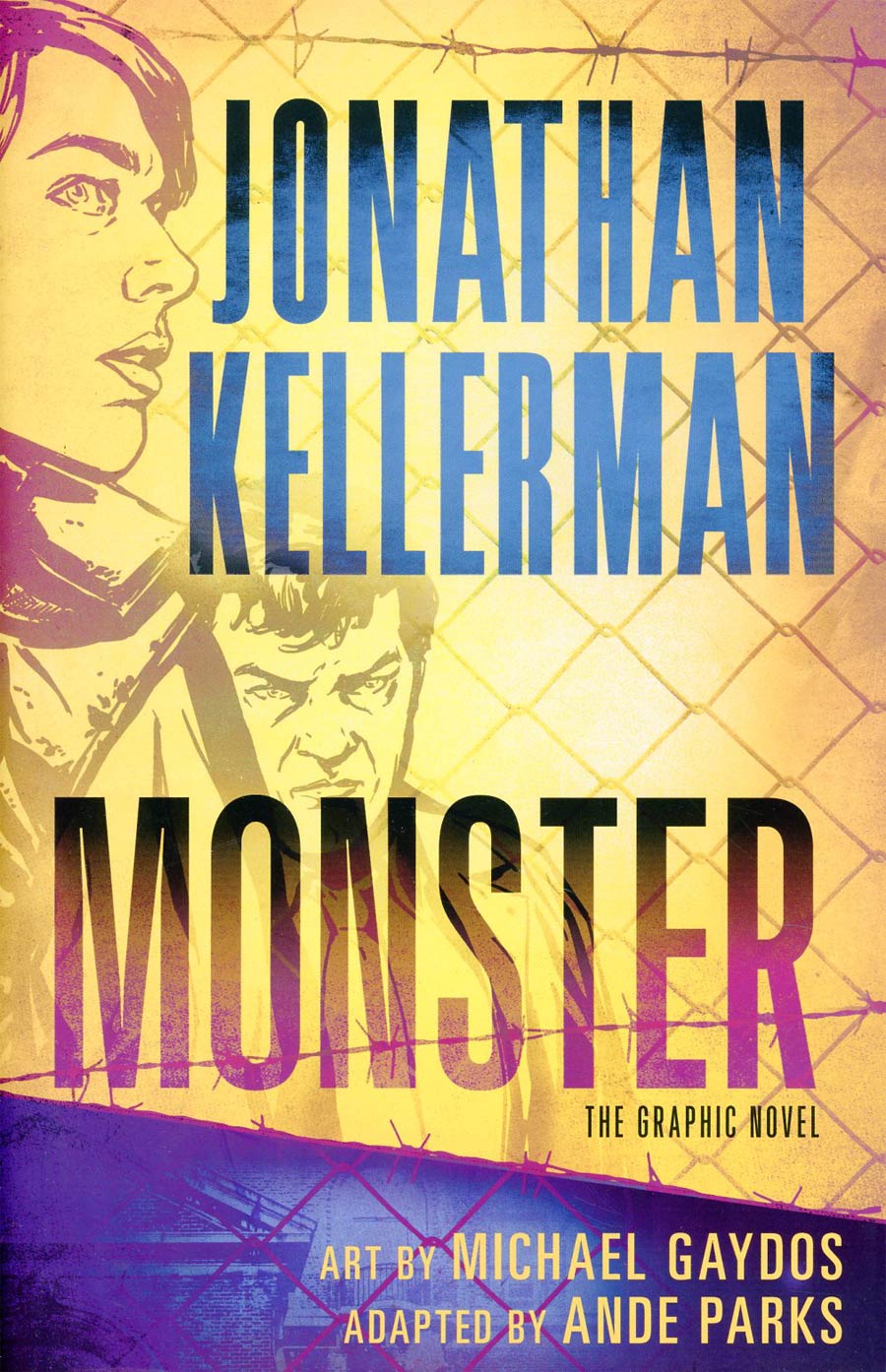 Jonathan Kellermans Alex Delaware Vol 3 Monster HC