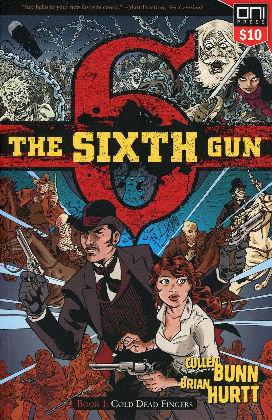 Sixth Gun Vol 1 Cold Dead Fingers TP Square One Edition