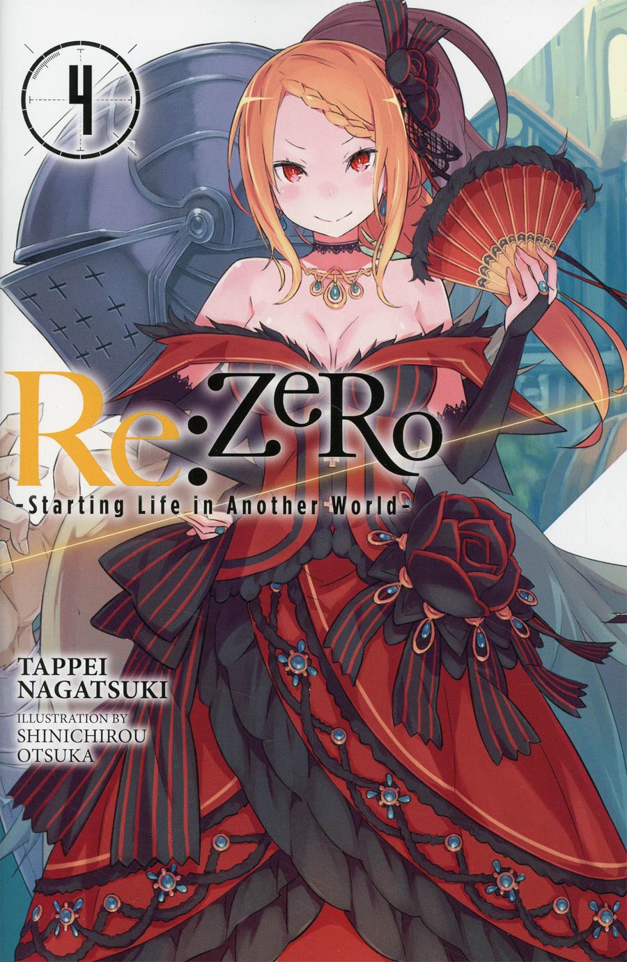 ReZero Starting Life In Another World Light Novel Vol 4