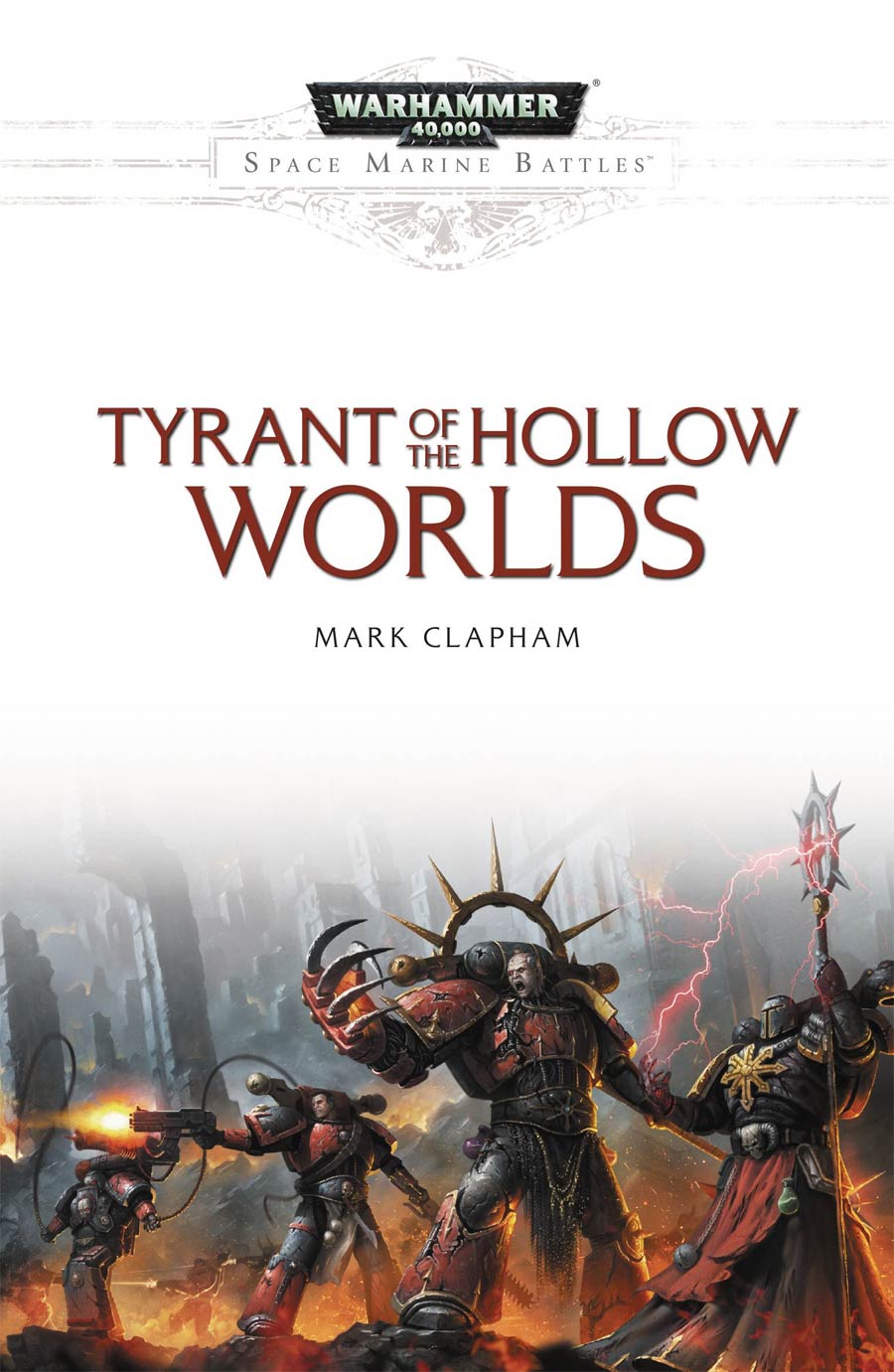 Warhammer 40000 Tyrant Of The Hollow Worlds Prose Novel SC