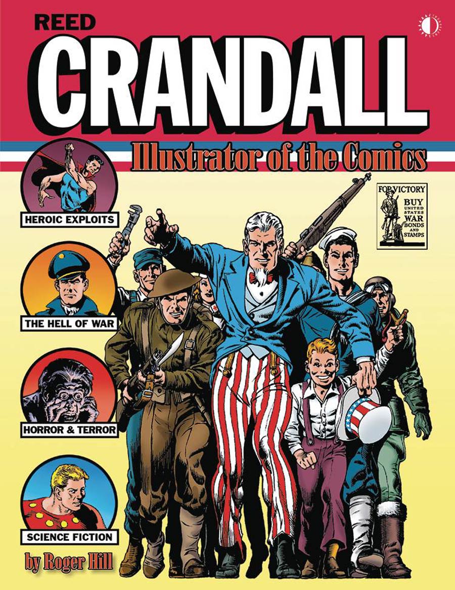 Reed Crandall Illustrator Of The Comics HC