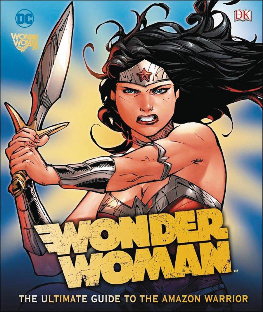 Wonder Woman Ultimate Guide To The Amazon Warrior HC