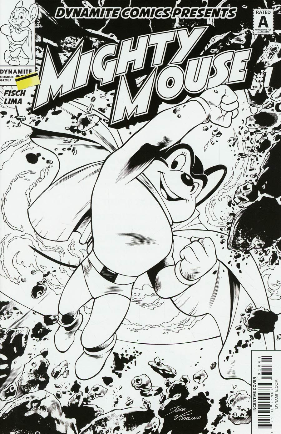Mighty Mouse Vol 5 #1 Cover F Incentive Igor Lima Black & White Cover