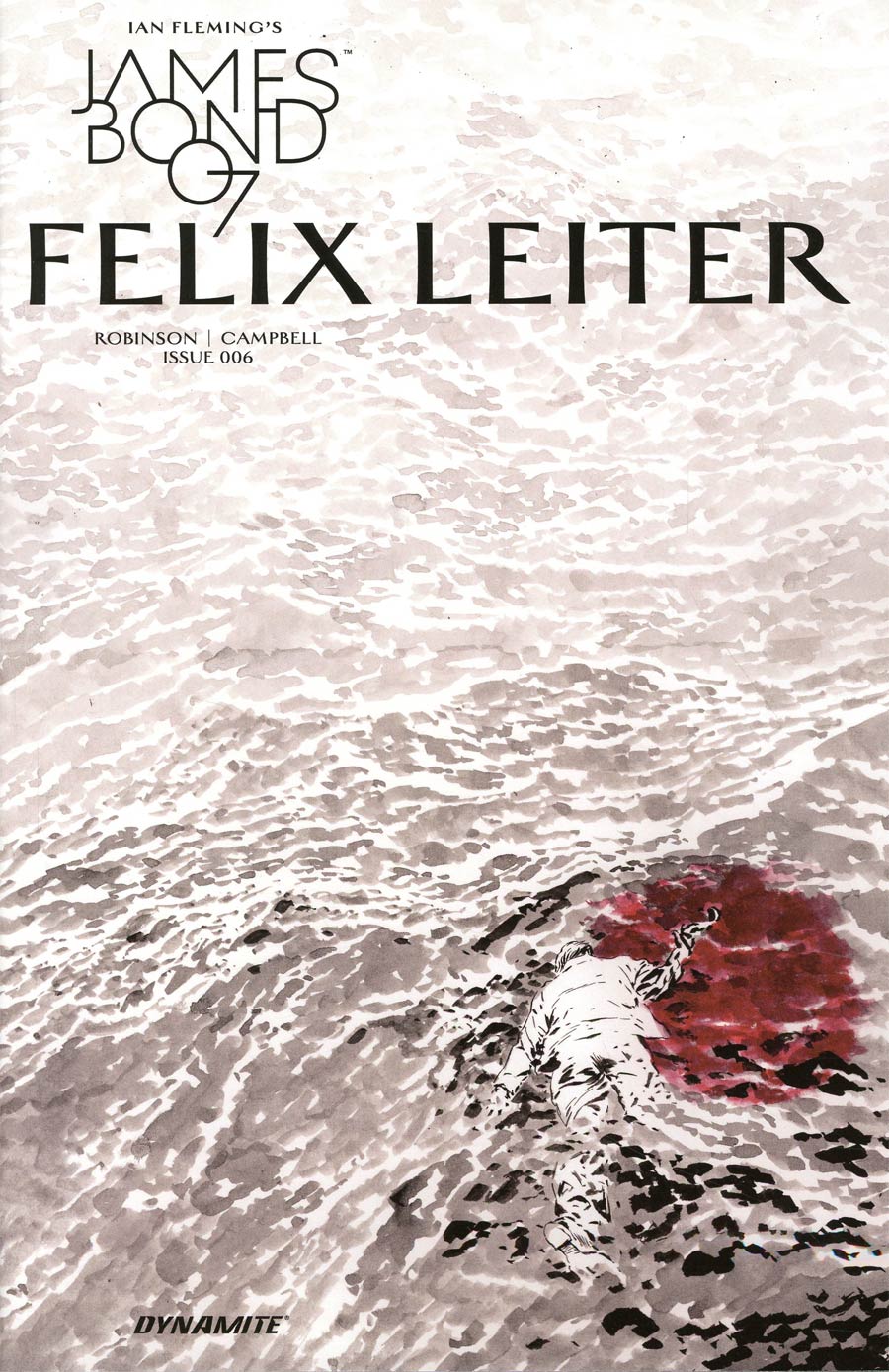 James Bond Felix Leiter #6 Cover B Incentive Mike Perkins Black & White Cover