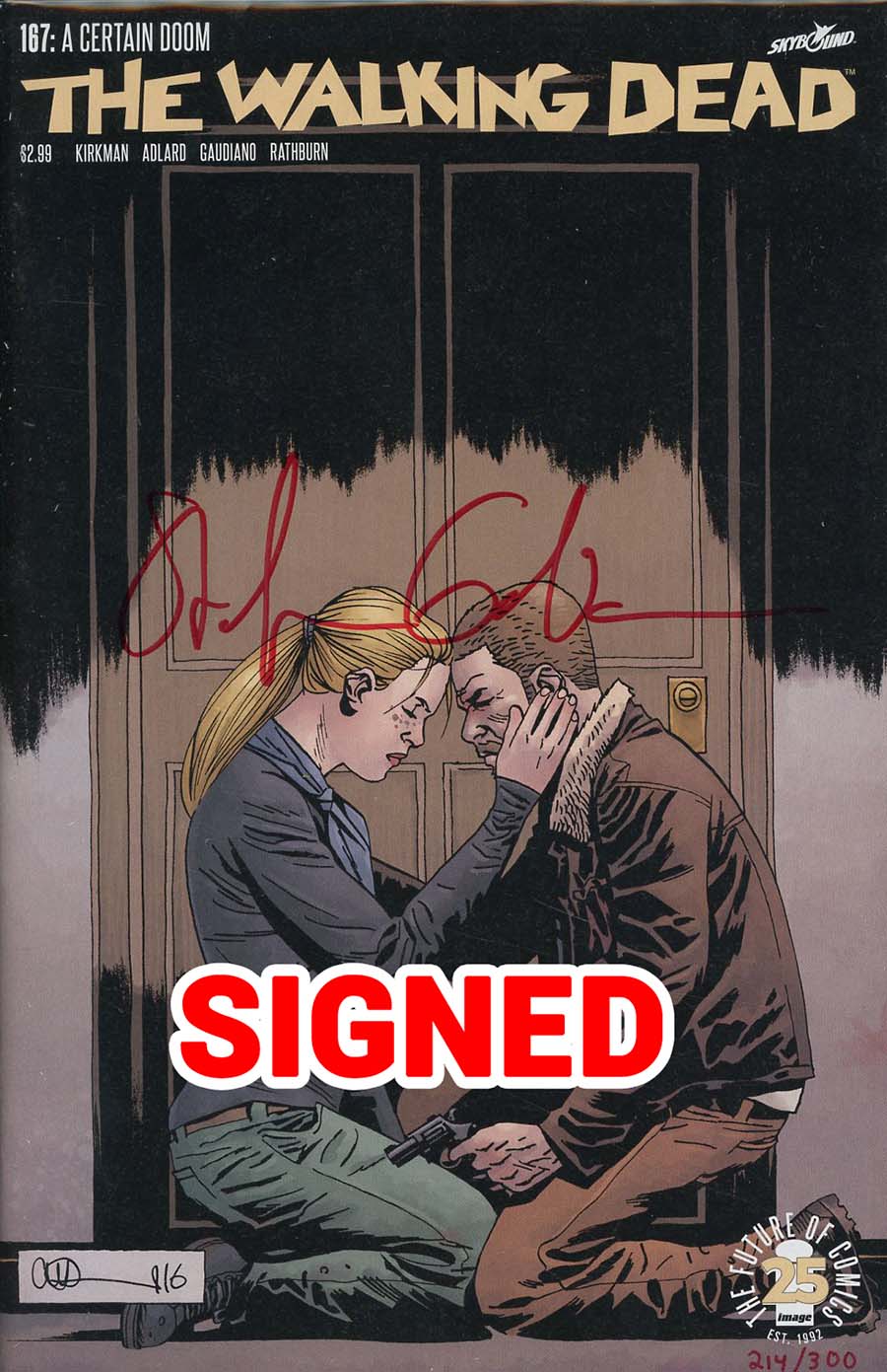 Walking Dead #167 Cover B DF Blood Red Signature Series Signed By Stefano Gaudiano