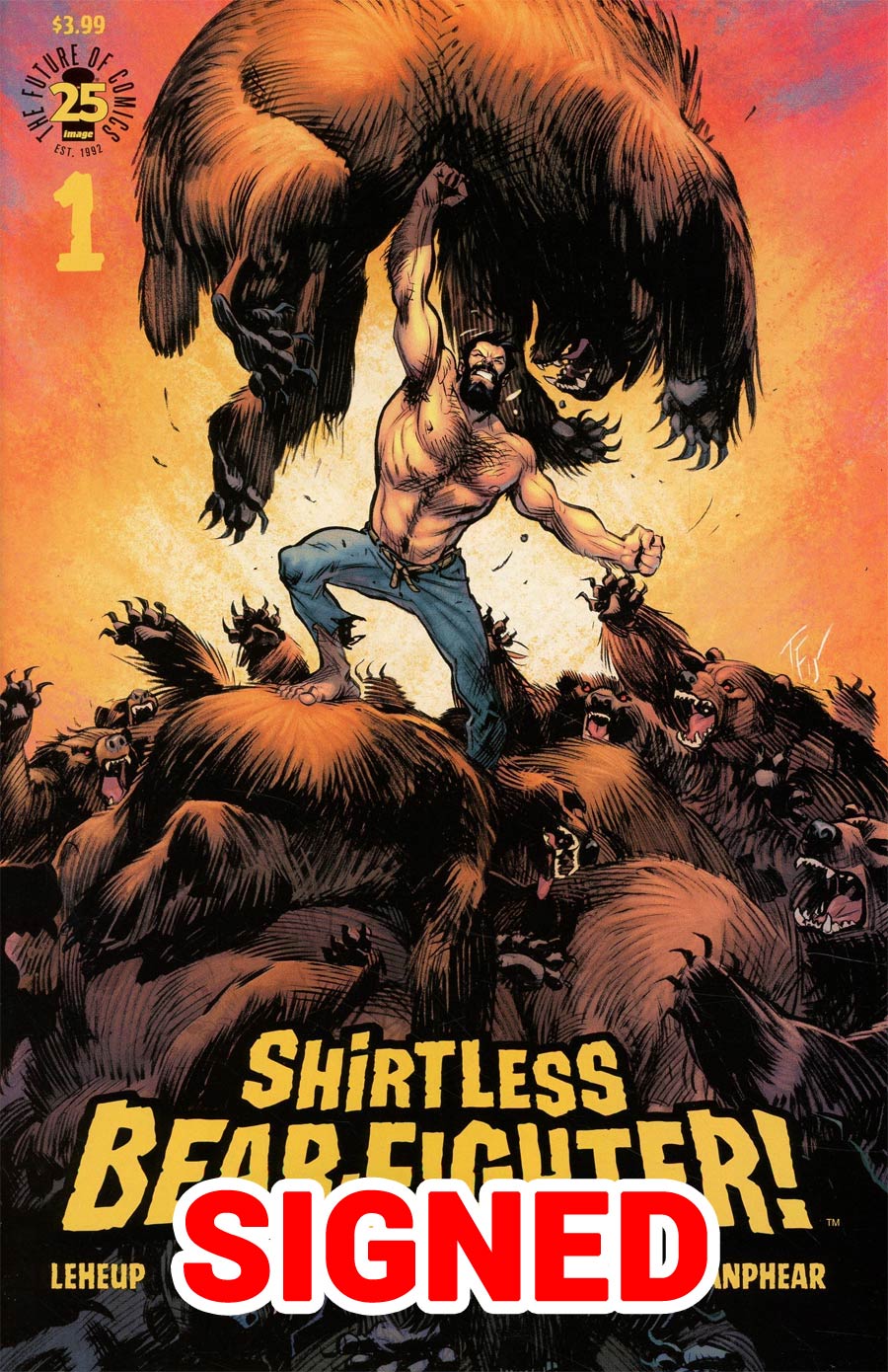 Shirtless Bear-Fighter #1 Cover F Variant Tom Fowler Cover Signed By Jody LeHeup & Sebastian Girner