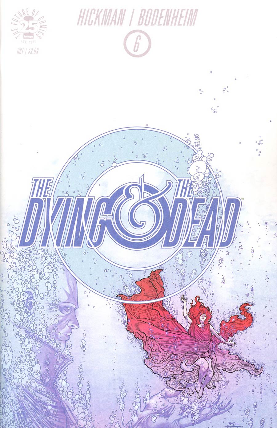 Dying And The Dead #6