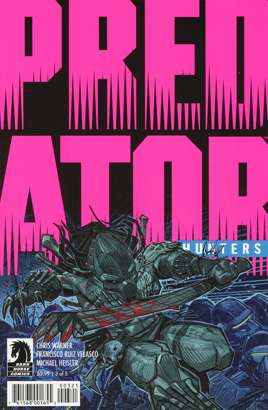 Predator Hunters #3 Cover B Variant Francisco Ruiz Velasco Cover