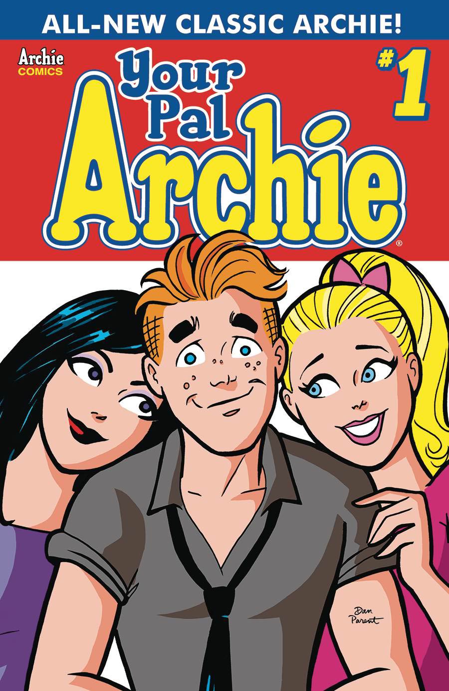 All-New Classic Archie Your Pal Archie #1 Cover A Regular Dan Parent Cover