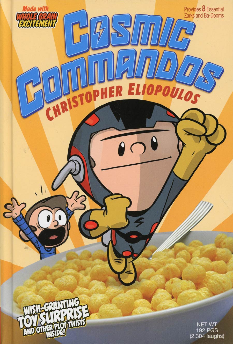 Cosmic Commandos HC