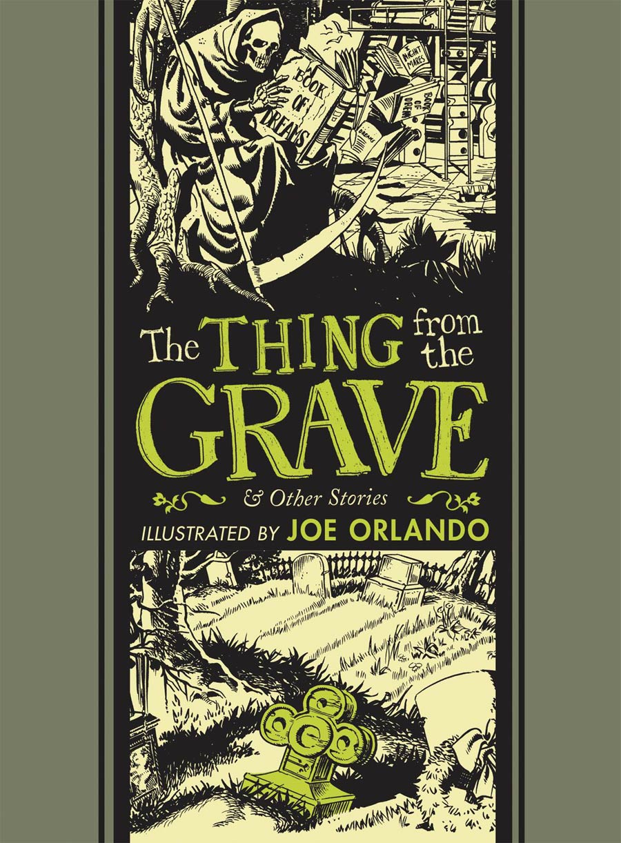 Thing From The Grave And Other Stories By Joe Orlando & Al Feldstein HC