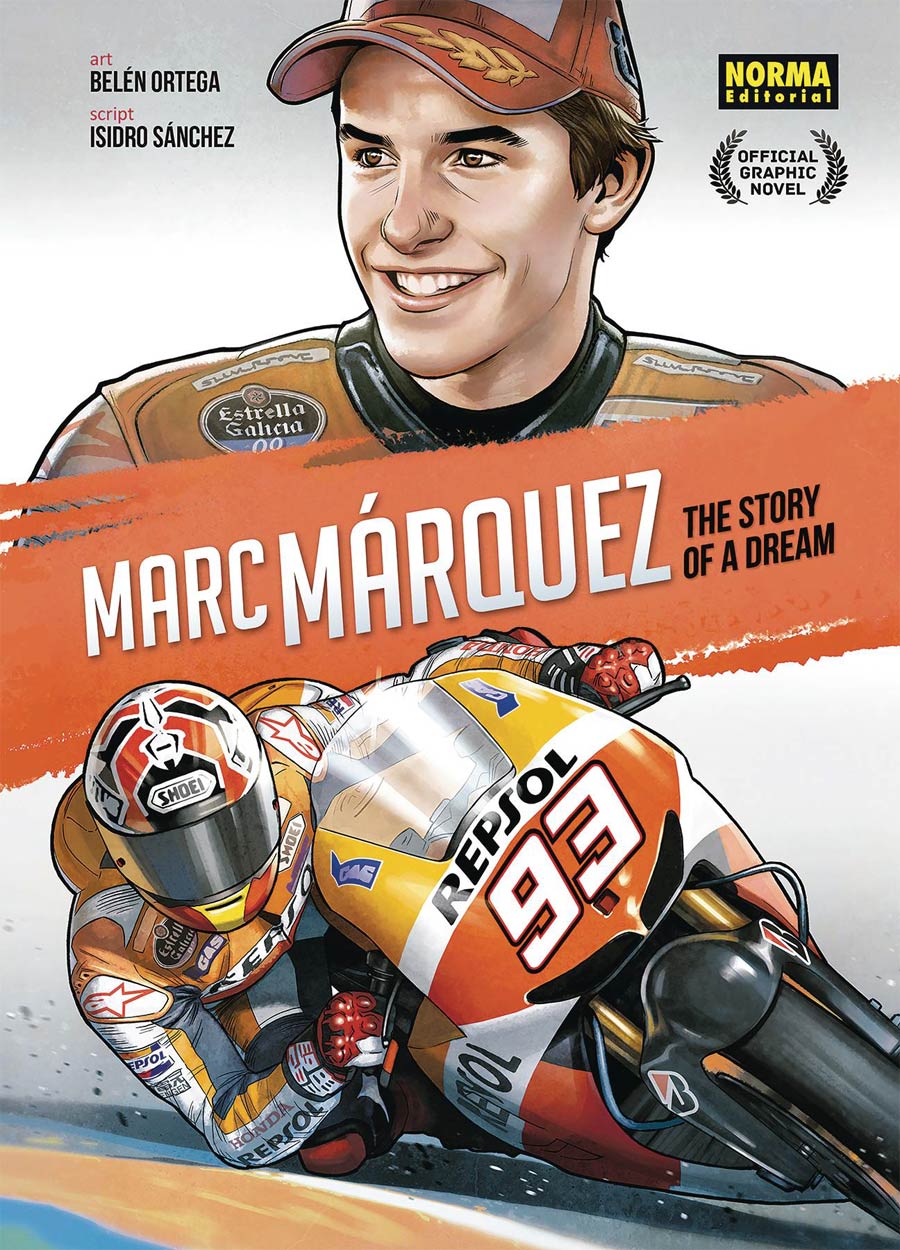 Marc Marquez Story Of A Dream HC