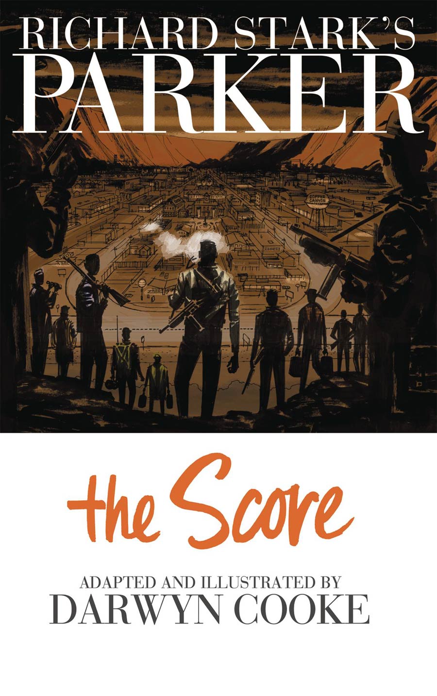 Richard Starks Parker Book 3 The Score TP