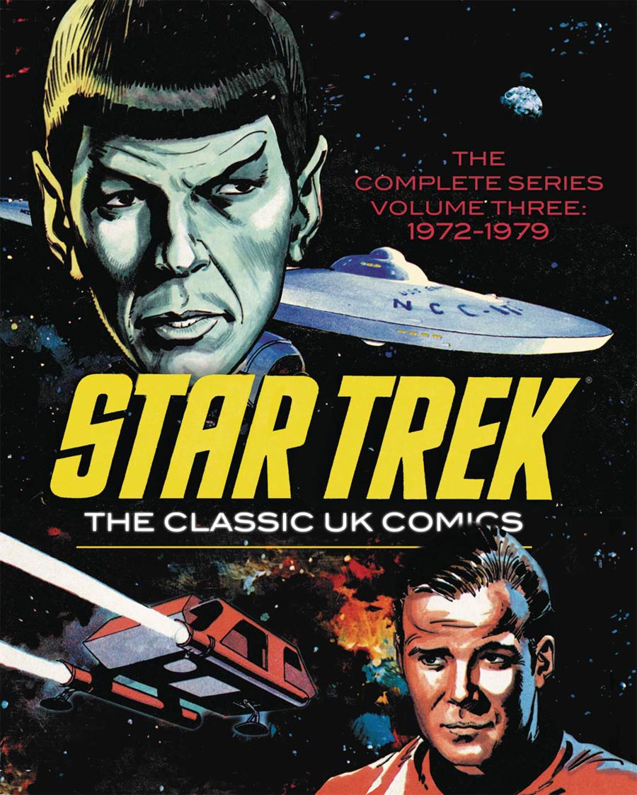 Star Trek Classic UK Comics Vol 3 1972-1979 HC