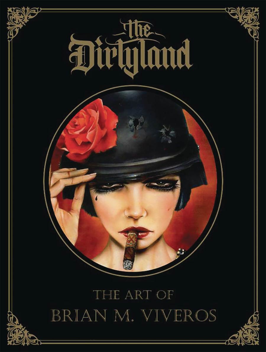 Dirtyland Art Of Brian M Viveros HC