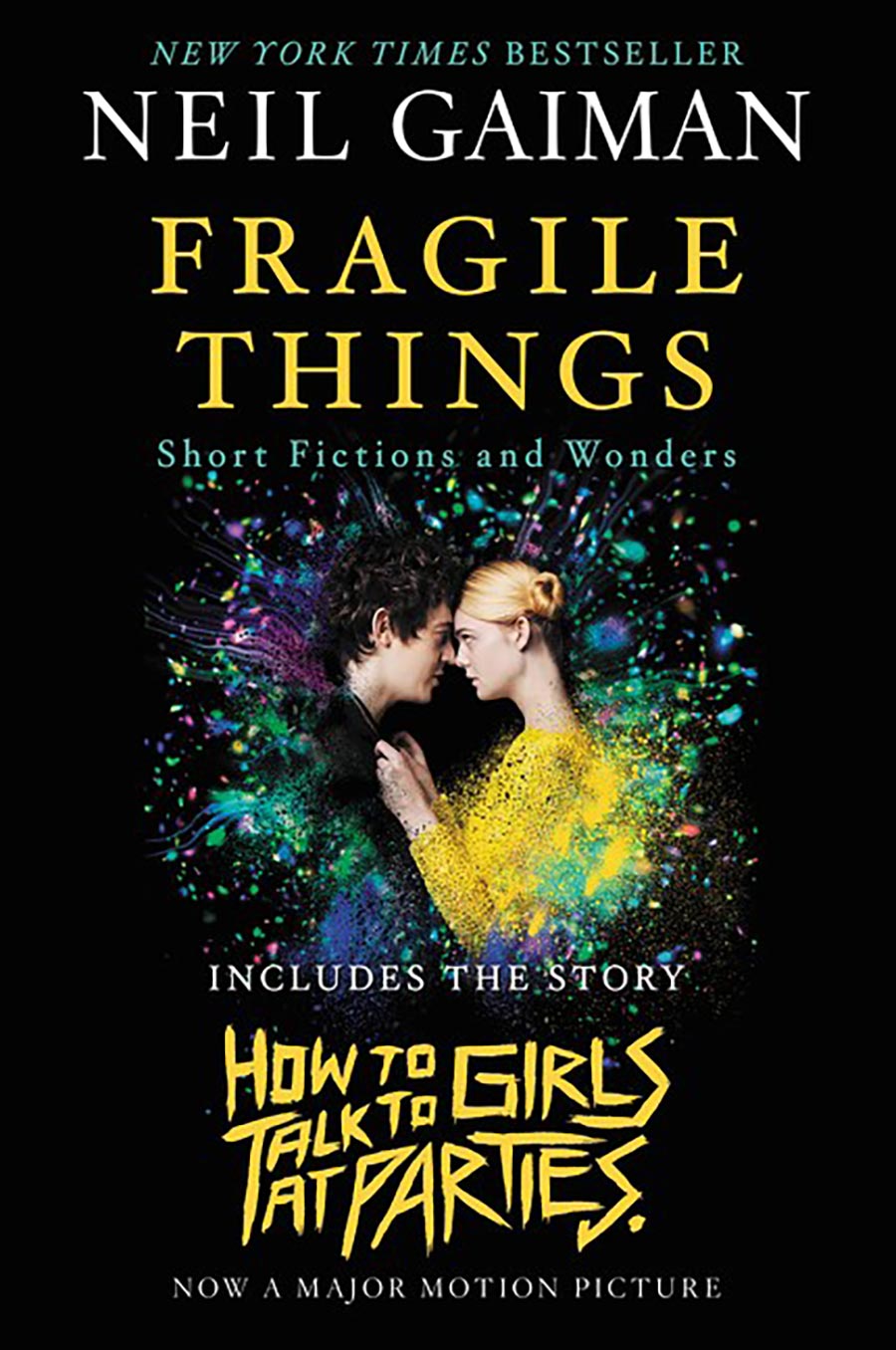 Fragile Things Short Fictions & Wonders movie tie in SC