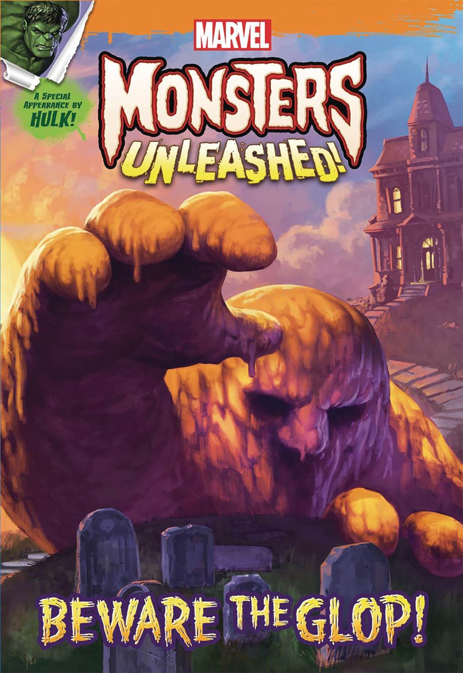Marvel Monsters Unleashed Beware The Glop SC