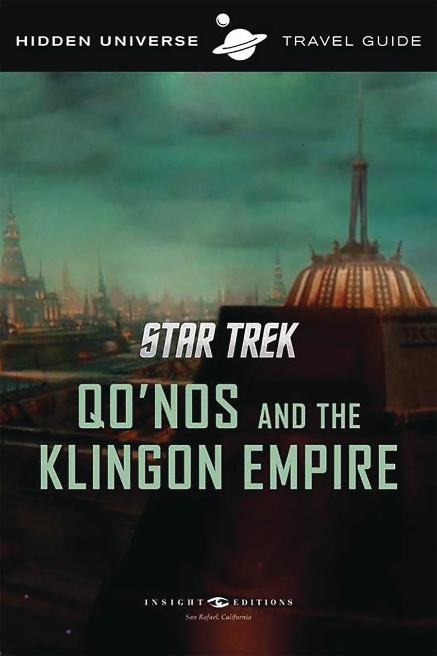 Hidden Universe Travel Guide Star Trek QoNos And The Klingon Empire SC