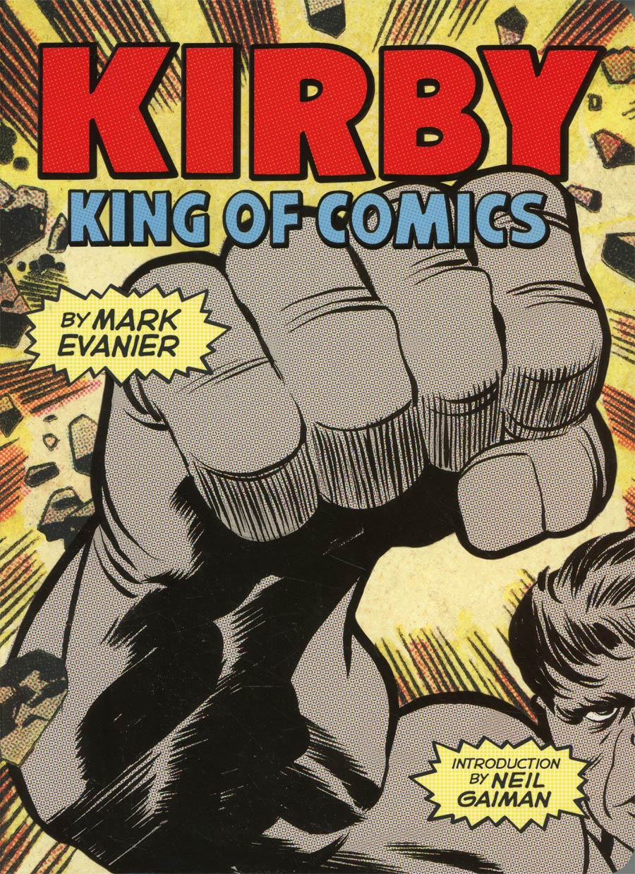 Kirby King Of Comics Anniversary Edition SC