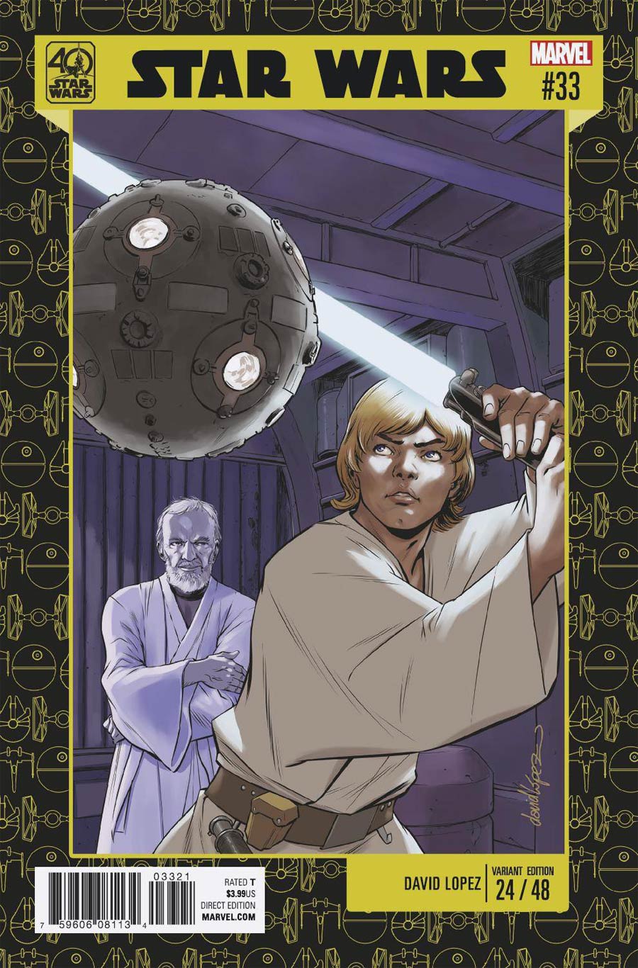 Star Wars Vol 4 #33 Cover B Variant David Lopez Star Wars 40th Anniversary Cover