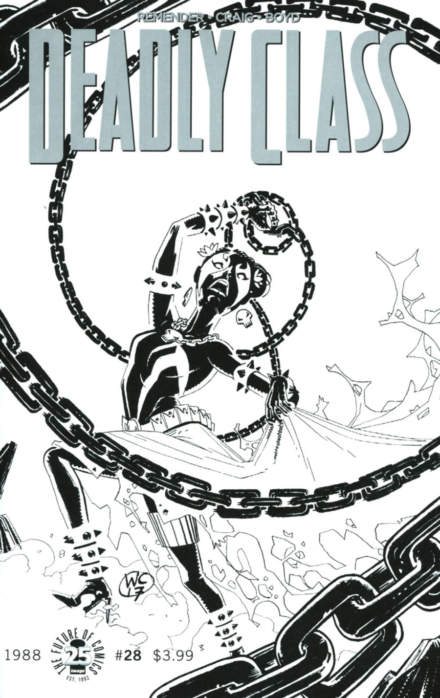 Deadly Class #28 Cover D Variant Wesley Craig Spawn Month Black & White Cover