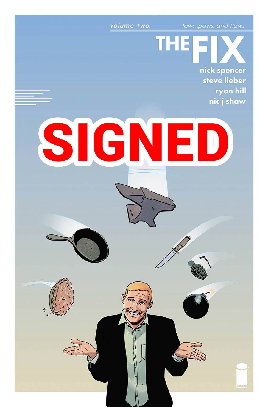 Fix Vol 2 Laws Paws And Flaws TP Signed By Nick Spencer (Limit 1 Per Customer)
