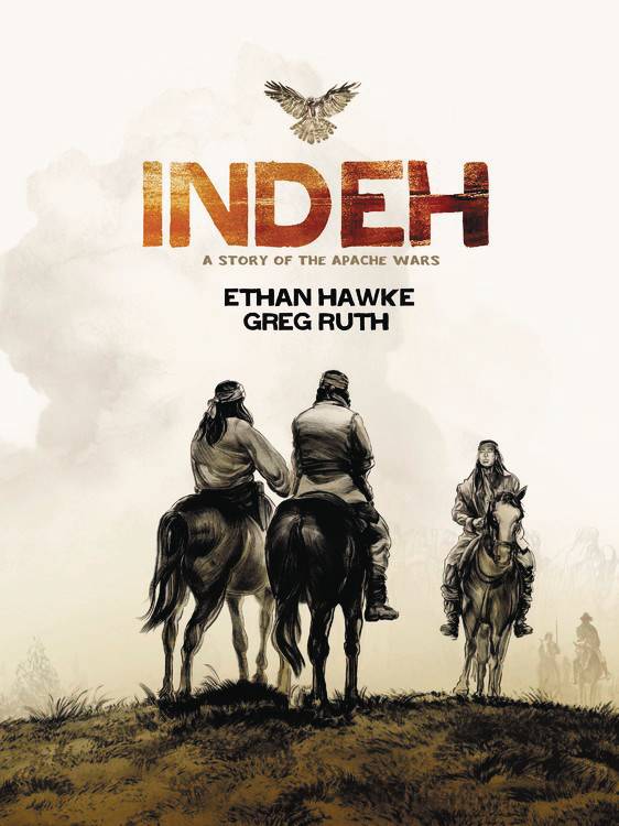Indeh A Story Of The Apache Wars HC
