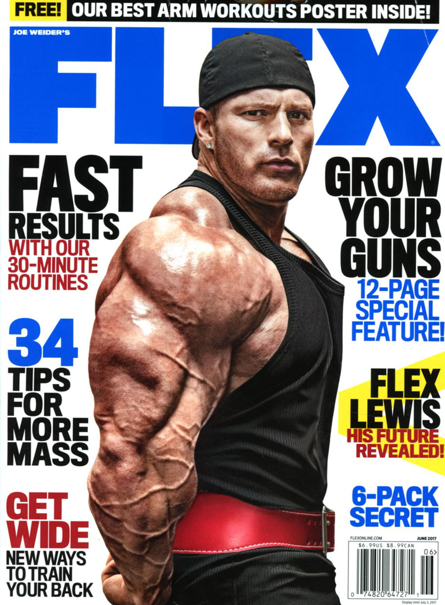 Flex Magazine Vol 34 #6 June 2017