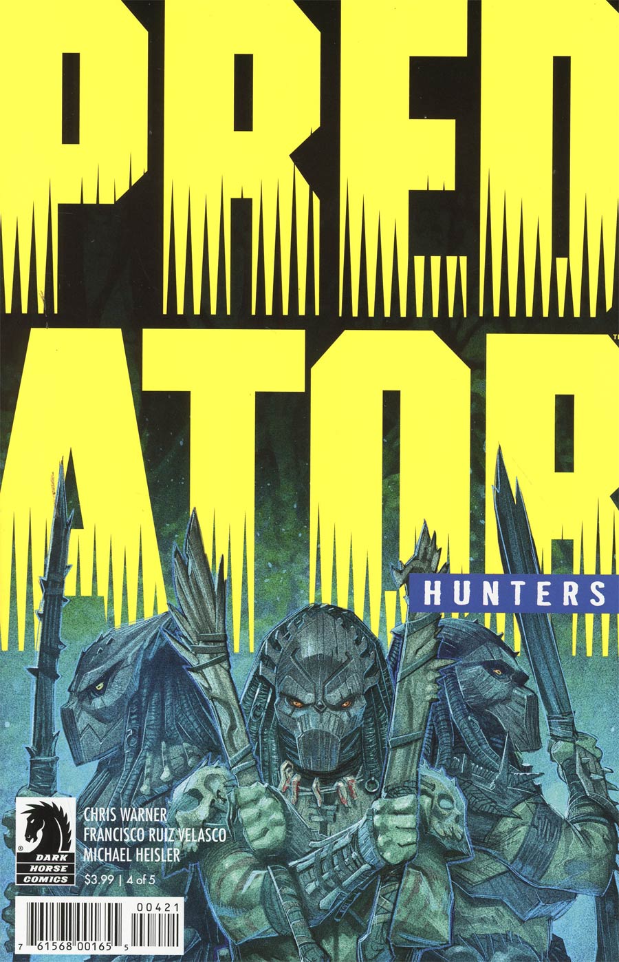 Predator Hunters #4 Cover B Variant Francisco Ruiz Velasco Cover