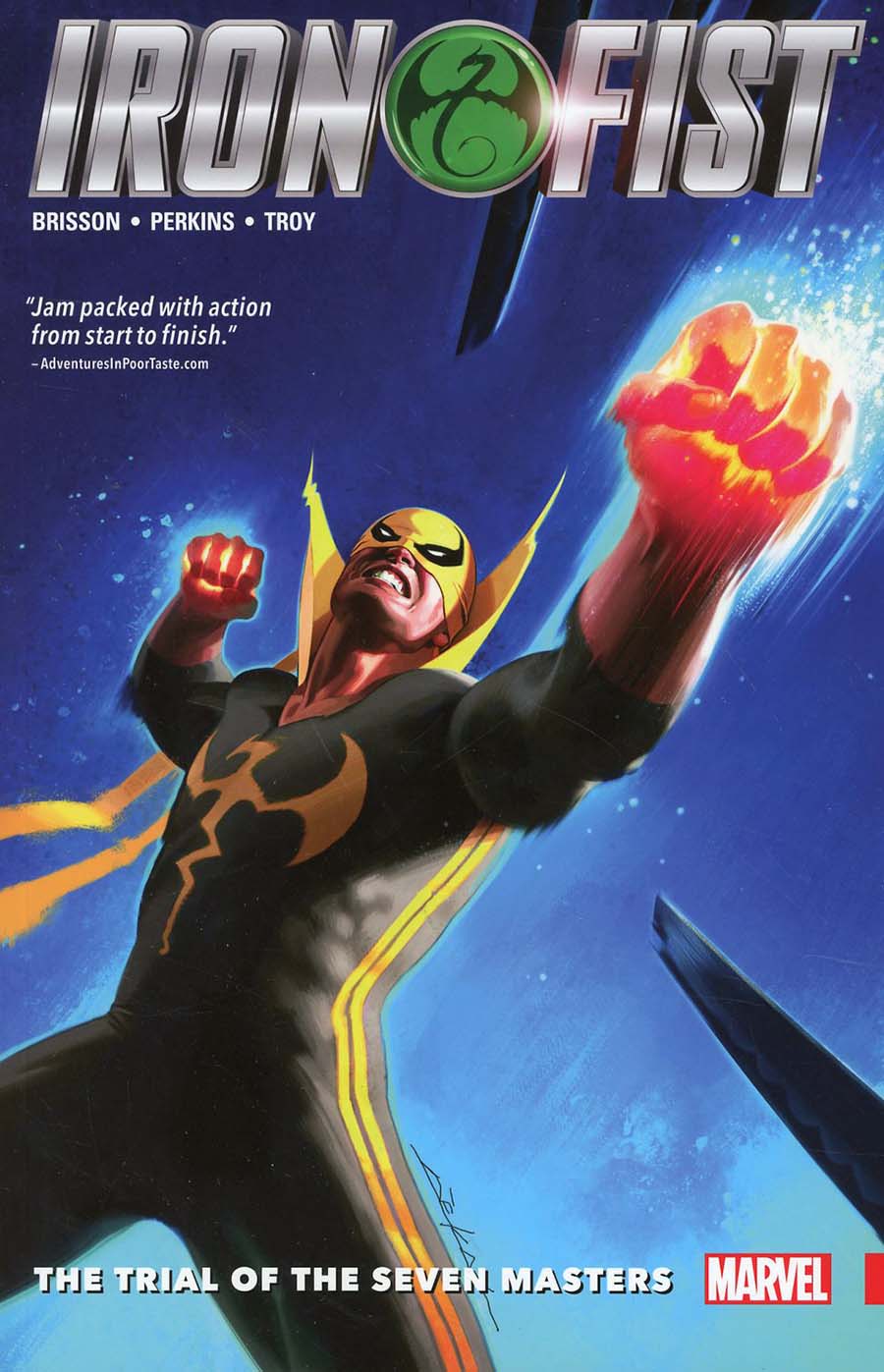 Iron Fist Vol 1 Trial Of The Seven Masters TP