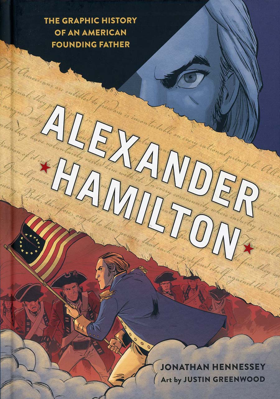 Alexander Hamilton Graphic History Of An American Founding Father HC