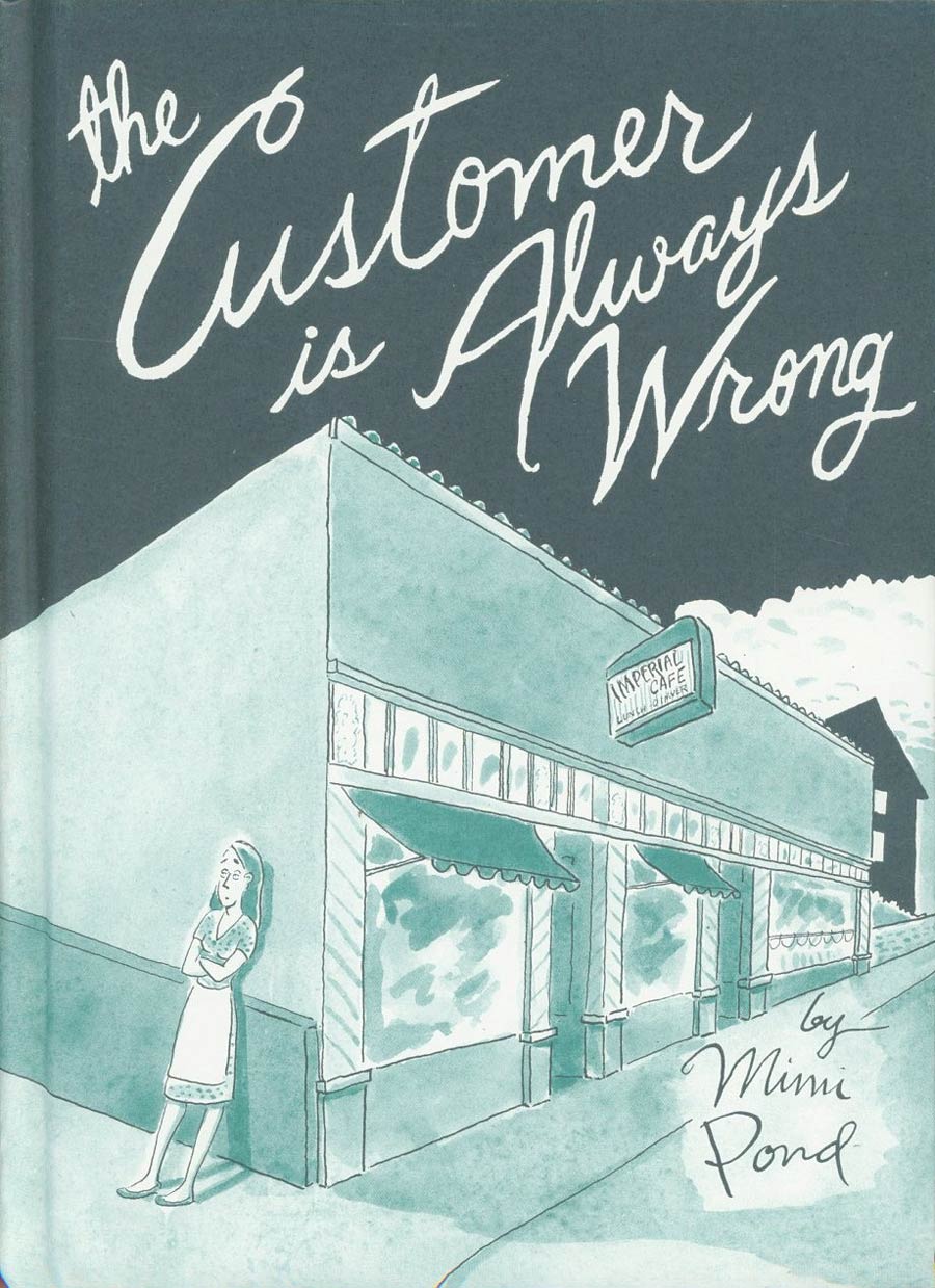 Customer Is Always Wrong HC