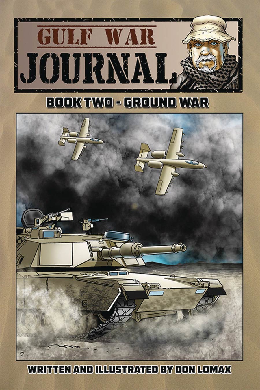 Gulf War Journal Vol 2 Ground War TP