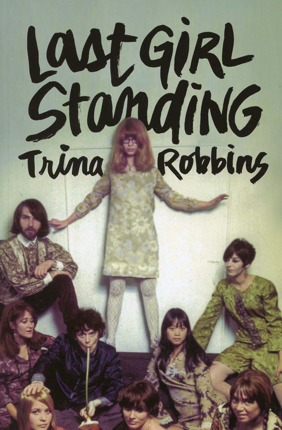 Last Girl Standing Trina Robbins SC