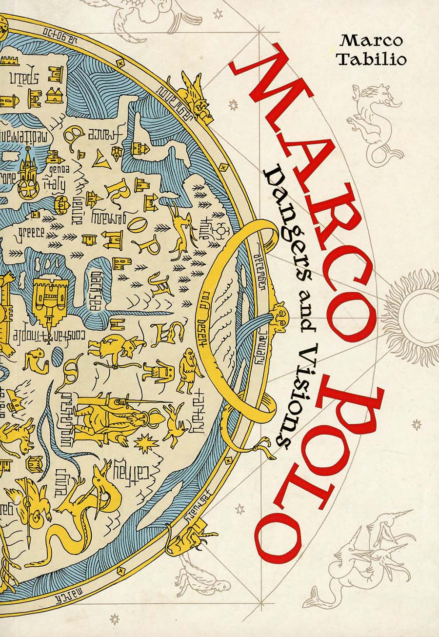 Marco Polo Dangers And Visions GN