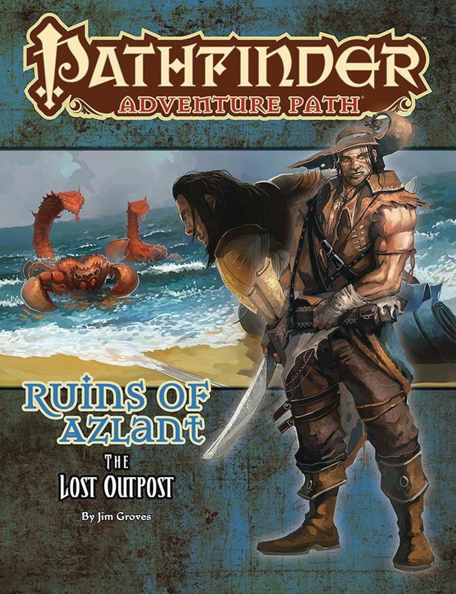 Pathfinder Adventure Path Ruins Of Azlant Part 1 Lost Outpost TP