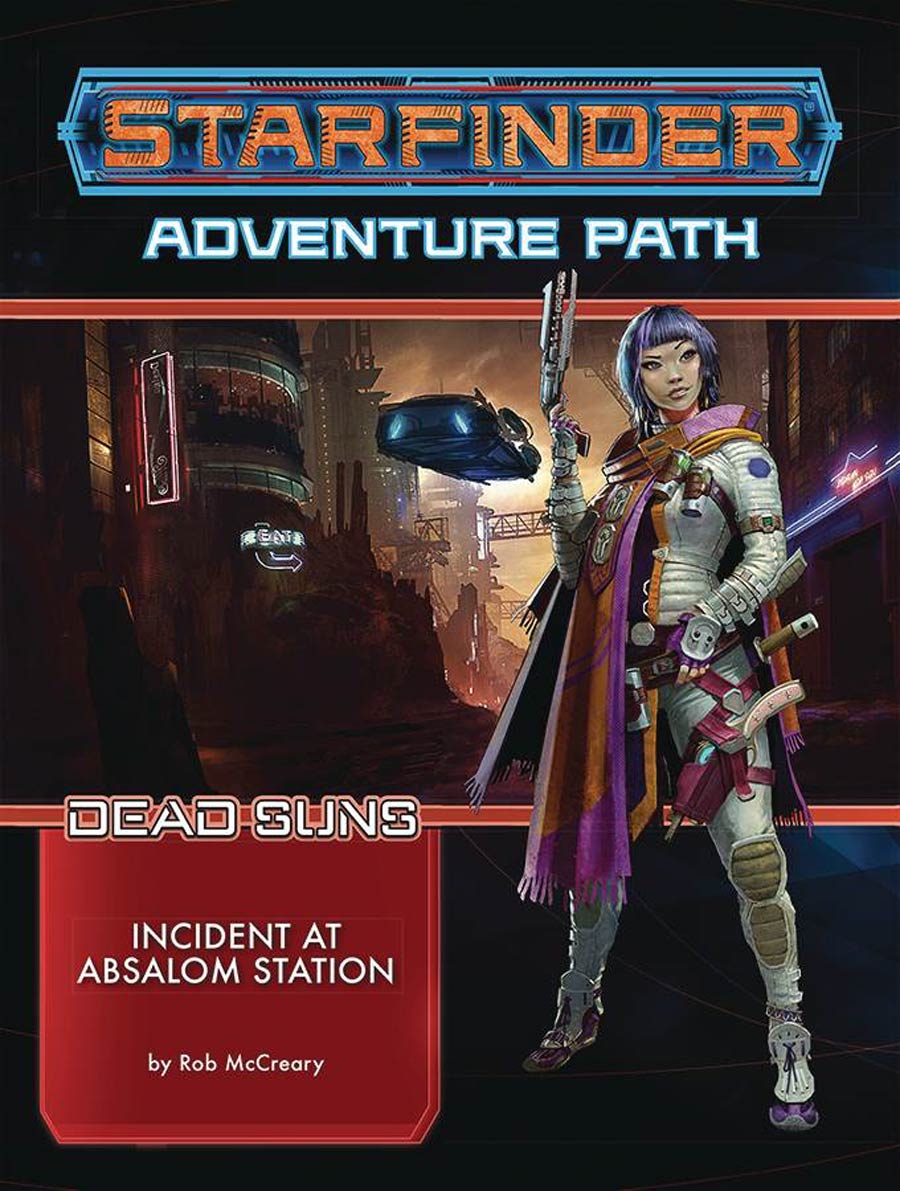 Starfinder Adventure Path Dead Suns Part 1 Incident At Absalom Station TP