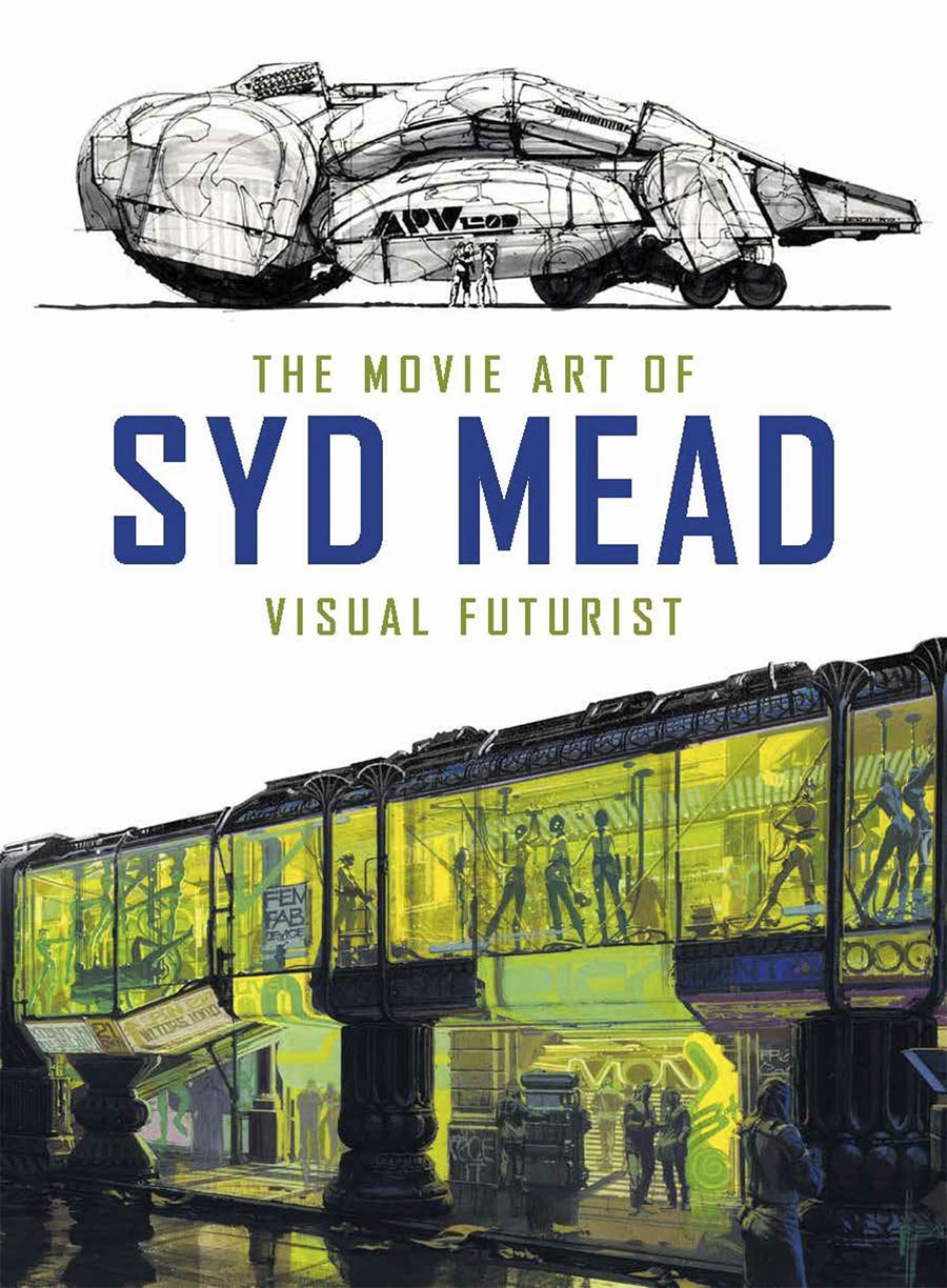 Movie Art Of Syd Mead Visual Futurist HC