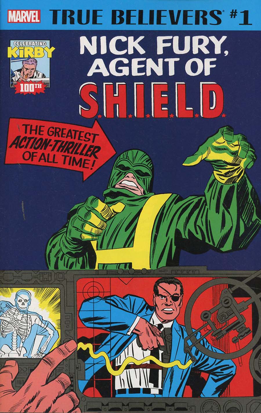 True Believers Jack Kirby 100th Anniversary Nick Fury #1