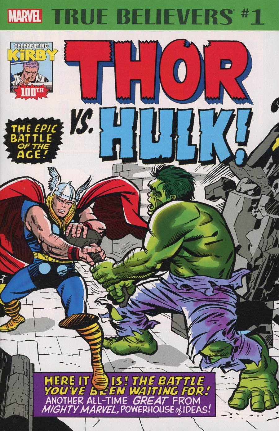 True Believers Jack Kirby 100th Anniversary Thor vs Hulk #1