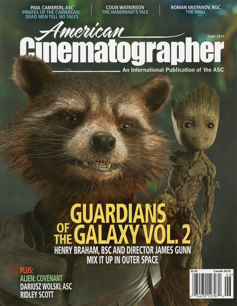 American Cinematographer Vol 98 #6 June 2017
