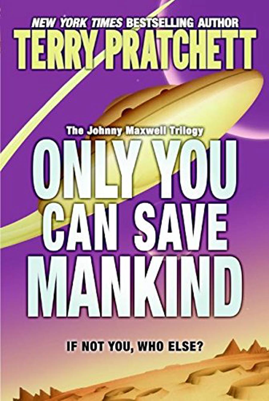 Only You Can Save Mankind MMPB